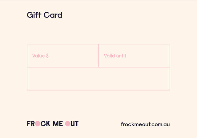 
                  
                    Frock Me Out Gift Voucher
                  
                